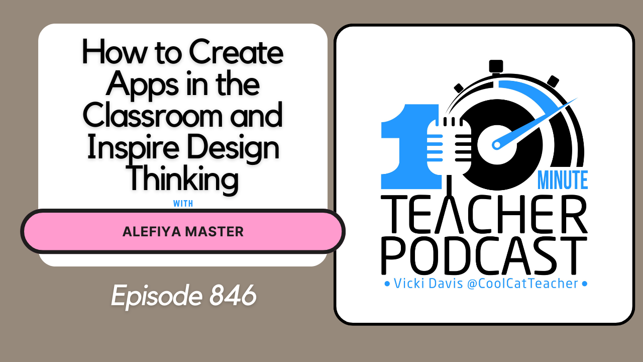 How one can Create Apps inside the Classroom and Encourage Design Contemplating