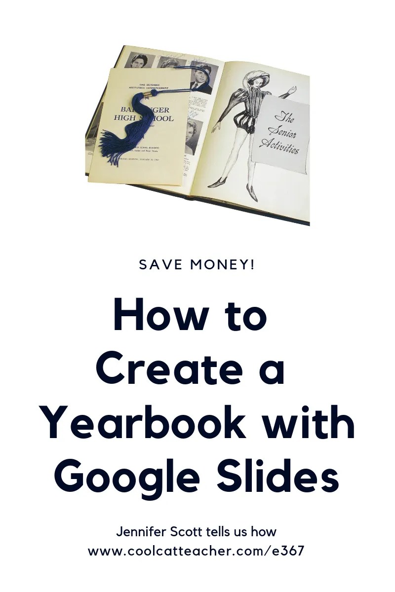 How one can Make a Yearbook with Google Slides for -20 a E-book